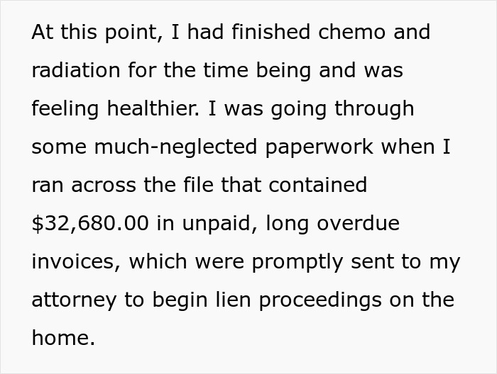 Text about finishing chemo and radiation, discovering unpaid overdue invoices, and starting lien proceedings on home. - 27
