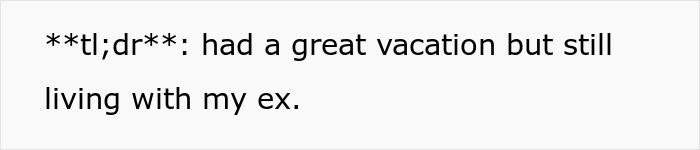 Lady’s Manipulative Plan Backfires When BF Refuses To Date Again After She Dumps Him Before Vacay - 21