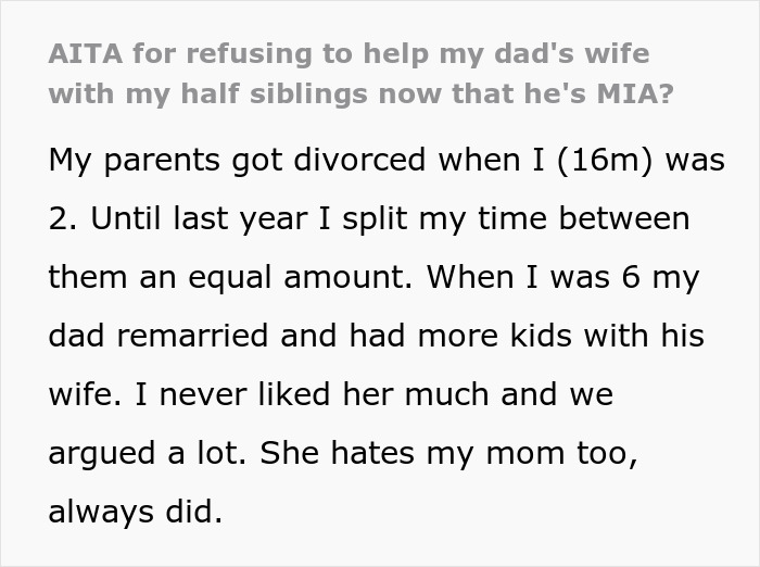 Teen refuses to help stepmom with half siblings after dad goes AWOL, causing family tension and disagreements.