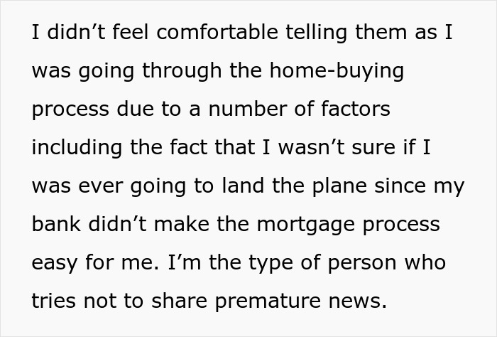 Text explaining not telling roommate about buying house until closing due to uncertainty in the mortgage process.