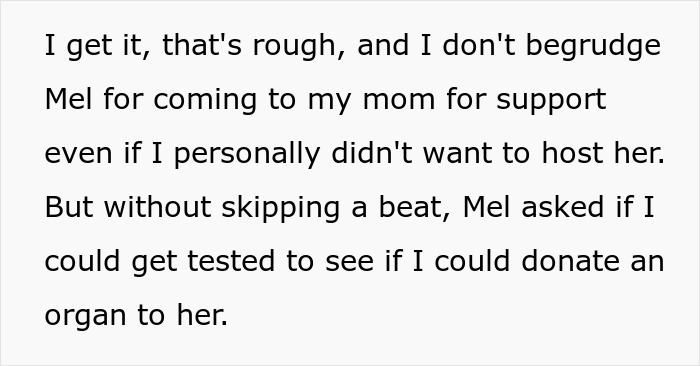 Text describing a woman refusing to be an organ donor for her mom’s obnoxious bestie despite being asked for support. - 12