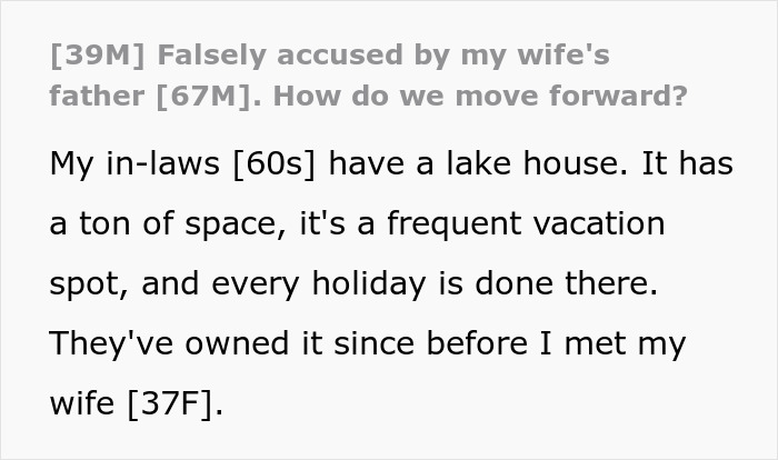 Text excerpt about a false accusation involving a wife's father and family vacation at a lake house.