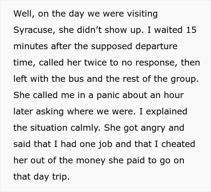 Text excerpt about a tourist missing a group tour, blaming the guide for not waking her during a trip. - 9