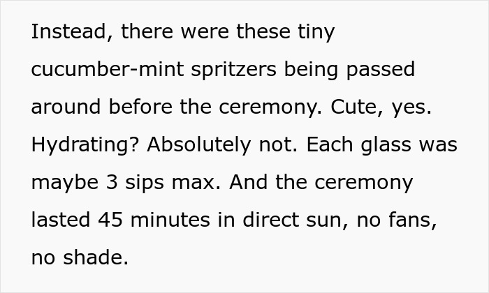 Tiny cucumber-mint spritzers served instead of water bottles at wedding in 102°F heat with no shade or fans. Tiny cucumber-mint spritzers served instead of water bottles at wedding in 102°F heat with no shade or fans.