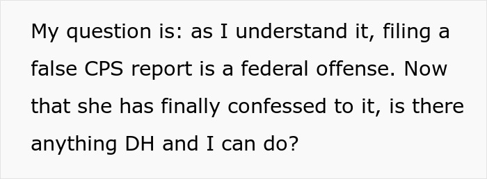 Text discussing filing false CPS reports as a federal offense and seeking advice after a confession.