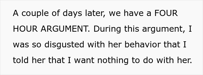 Text excerpt describing a four-hour argument where the daughter expresses disgust after mom embezzles inheritance and gaslights her.