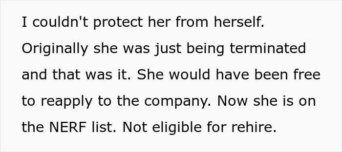Text excerpt about not telling a friend she was getting fired, leading to severe job consequences and no rehire eligibility.