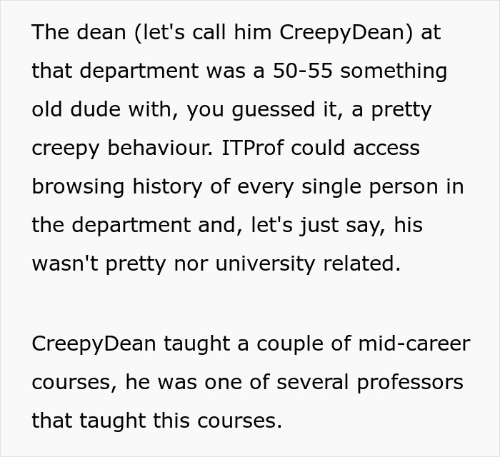 Creepy professor requests IT to add young women in his class, causing tension and frustration in the department. - 6