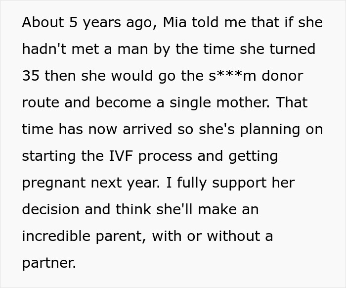 Text excerpt discussing a woman choosing to become a single mom and planning to start IVF next year. - 4