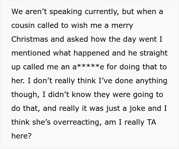 Text excerpt from a family conflict involving a woman walking out after a scar joke about an ugly sweater. Text excerpt from a family conflict involving a woman walking out after a scar joke about an ugly sweater.