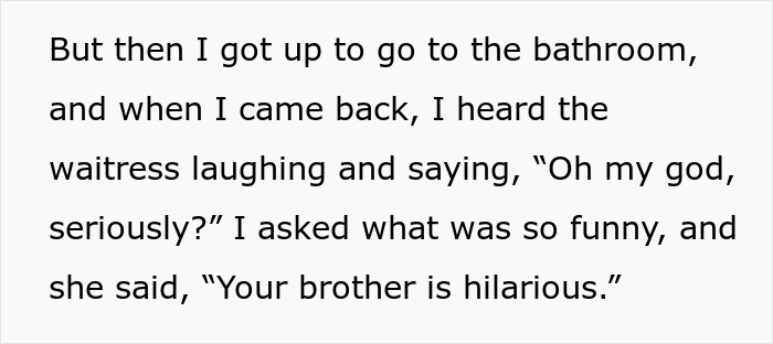 Text excerpt showing a man calls his girlfriend sister with a waitress overhearing and laughing at the situation.