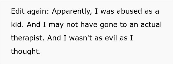Text reading a personal confession about childhood abuse and not seeking therapy, relating to unhinged stepfather issues. Text reading a personal confession about childhood abuse and not seeking therapy, relating to unhinged stepfather issues.