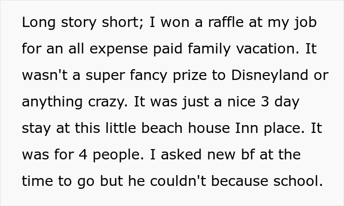 Text about winning a family vacation for four causing a rift when woman chooses friend over sister and niblings. - 3