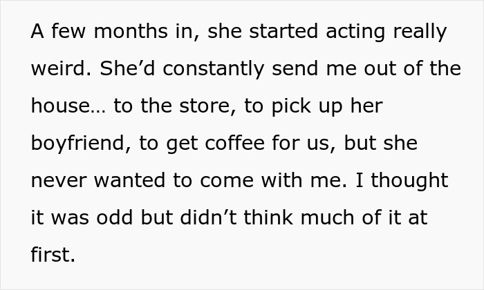 Text excerpt describing a roommate acting strangely and sending the narrator out of the house repeatedly.