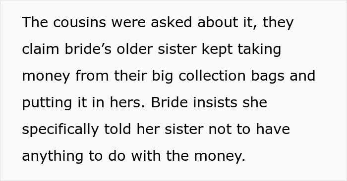 Text describing bride's sister stealing money caught on camera and exposed, amidst family dispute over collection bags.