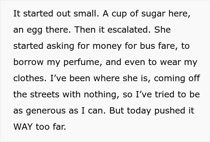 Text excerpt describing a person frustrated with a grifter neighbor constantly asking for money and favors.