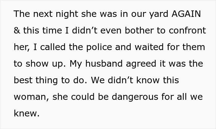 Pregnant lady catches neighbor lurking around her house multiple times and calls cops after feeling unsafe. - 23