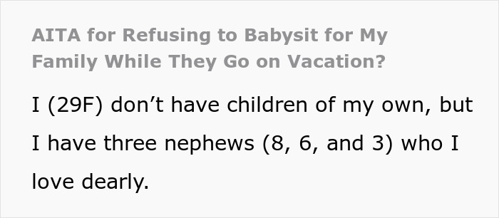Text excerpt discussing a childfree sister refusing to babysit three kids during a family vacation planning.