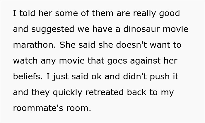 Text excerpt about a woman who doesn&rsquo;t believe in dinosaurs and reacts to a dinosaur movie marathon suggestion.