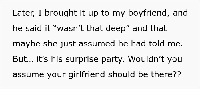 Text excerpt about guy’s female best friend not inviting his girlfriend to surprise birthday party, discussing relationship tension. - 7
