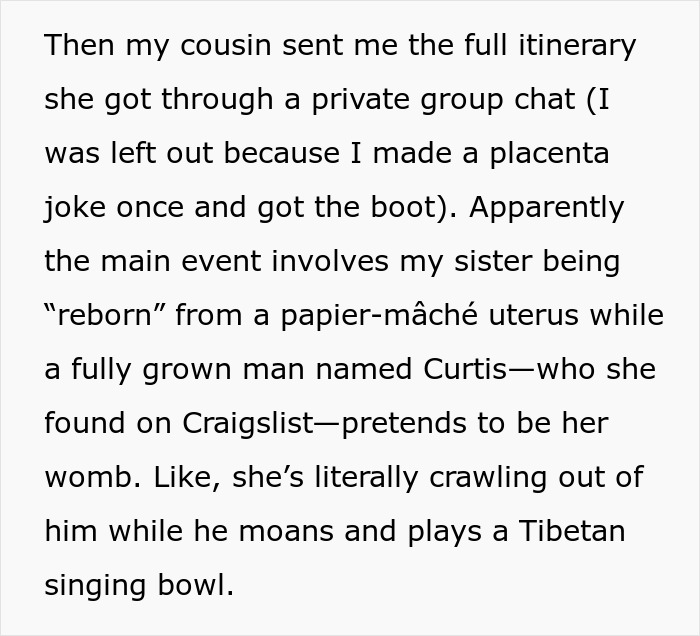 Text excerpt describing a guy feeling uncomfortable about attending his sister&rsquo;s rebirth party involving a papier-m&acirc;ch&eacute; uterus.