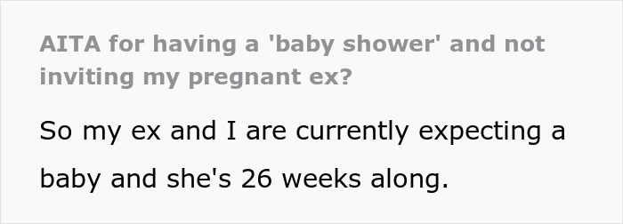 Text post about a man’s baby shower with friends causing anger from his pregnant ex for excluding her. - 2