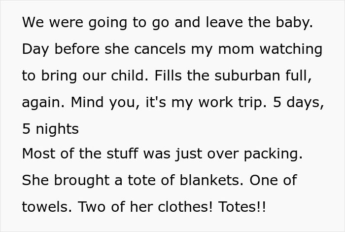 Text excerpt showing a husband describing his wife's overpacking quirk that complicates traveling during his work trip. - 8