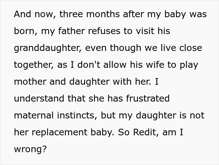 Text excerpt showing a woman sharing her frustration over her father's refusal to visit his granddaughter due to stepdaughter conflicts and disturbed mental health. Text excerpt showing a woman sharing her frustration over her father's refusal to visit his granddaughter due to stepdaughter conflicts and disturbed mental health.