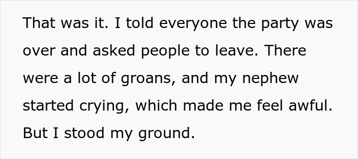 Woman upset as brother cuts son's party short after his sentimental toy gets broken, causing tears and conflict.