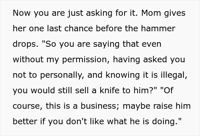 Mom confronts gaming store employee over selling dozens of swords to her son without permission and legality concerns. - 12