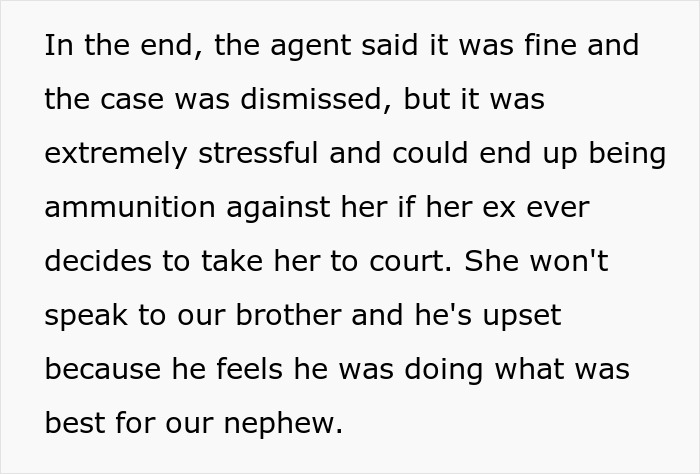 Text excerpt about a woman’s stressful CPS visit after brother reports unsafe loft, sibling supports her. - 9