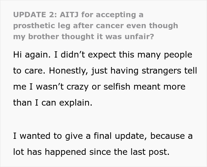 Text update about girl surviving cancer and accepting a prosthetic leg despite brother viewing it as unfair.