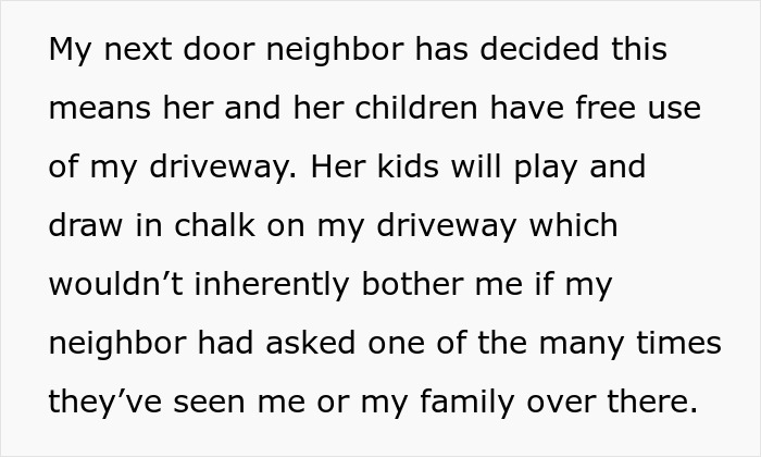 Neighbor's driveway treated like backyard by parents and children, causing homeowner frustration and tension.