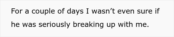 Text image showing a message about uncertainty if the boyfriend was seriously breaking up without warning.