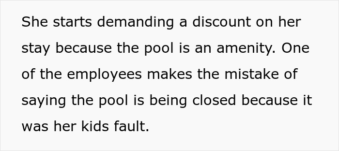 Woman demanding a discount after Karen’s kid causes an issue at the hotel pool, leading to pool closure discussion. - 12
