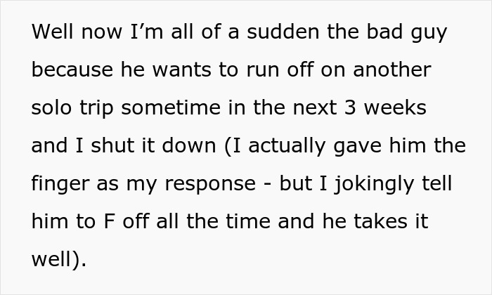 Text discussing a guy wanting a solo trip while wife cares for 7-year-old and 8-month-old twins, facing a reality check. - 8