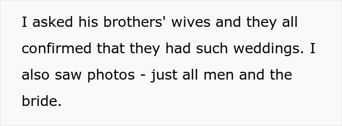 Text describing a weird family tradition of call off wedding ceremonies with only men and the bride in attendance.