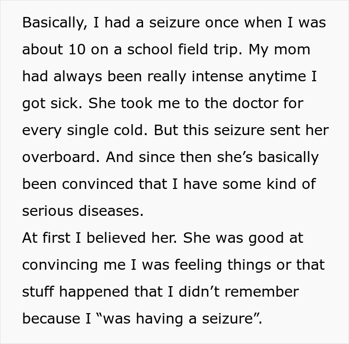Teen sick tired of hospital visits reveals mom’s lies about seizures and being dragged to doctors unnecessarily. - 5