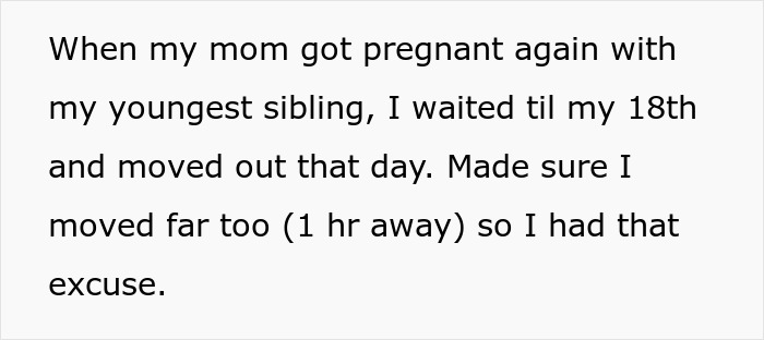 Text about moving far to avoid babysitting siblings, reflecting 22YO tired of babysitting 9 siblings and parents' demands. - 9