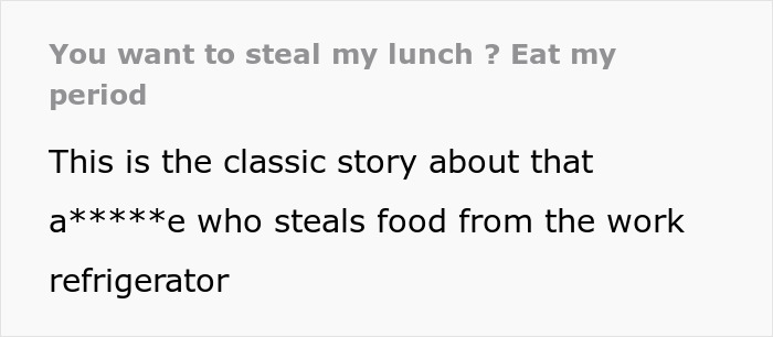 Text about adding menstrual blood to food to prevent theft from work refrigerator lunch theft story Text about adding menstrual blood to food to prevent theft from work refrigerator lunch theft story