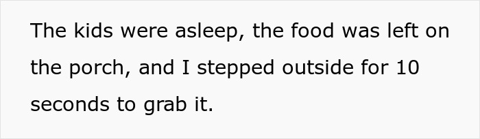 Text on screen describing a babysitting experience with food delivery during an order Doordash while babysitting overreaction. Text on screen describing a babysitting experience with food delivery during an order Doordash while babysitting overreaction.