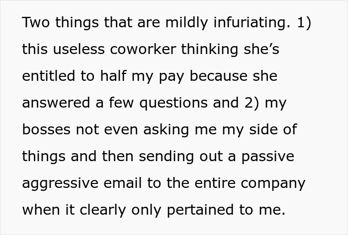 Text showing frustration with a lazy worker demanding half of coworker&rsquo;s commission for minimal help in a work setting.