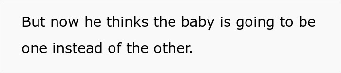 Text on a white background stating a husband thinks the baby&rsquo;s gender might have been spoiled by the wife.