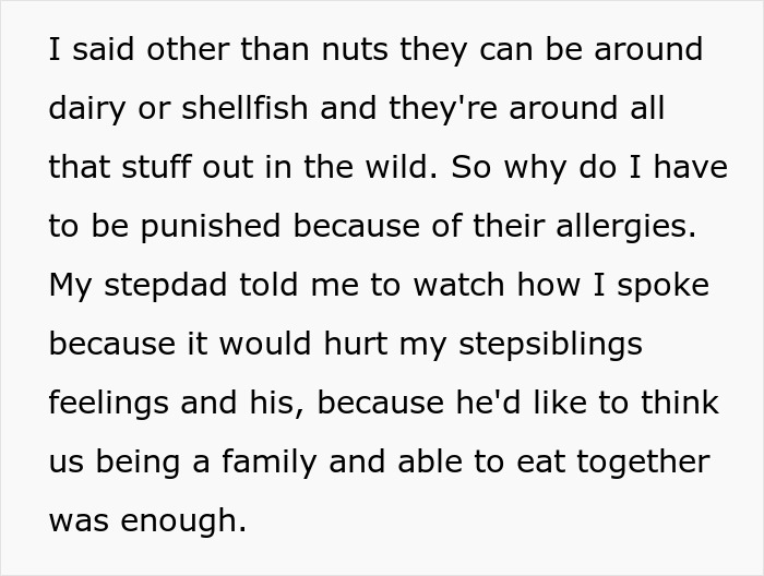 Text excerpt from a teen about parents prioritizing stepkids&rsquo; allergies and the impact on birthday food choices.
