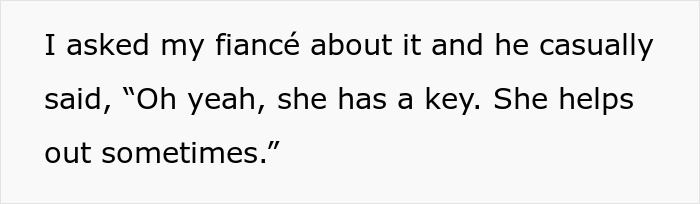 Text excerpt showing a fiancé casually admitting his mother-in-law has a key to their house, causing tension. - 4
