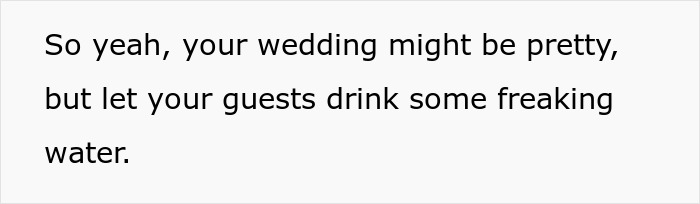 Text image with a message urging brides to let wedding guests drink water, highlighting the heat and water ban issue. Text image with a message urging brides to let wedding guests drink water, highlighting the heat and water ban issue.