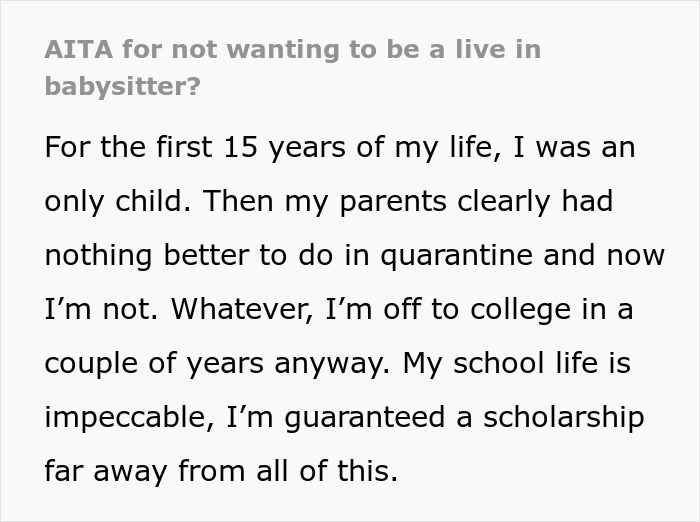 Text excerpt from AITA post about a teen refusing to be live-in babysitter for parents during quarantine, planning college with scholarship. - 2