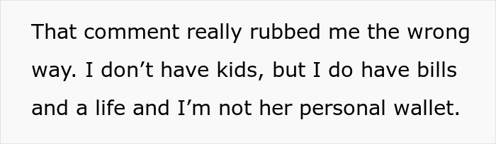 Text image stating frustration about having no kids but being expected to pay bills, related to aunt paying for cake controversy. - 7