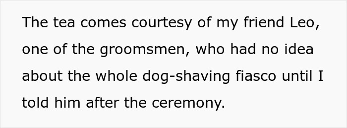 Text excerpt discussing a woman bending over backward for bride's wishes and the shock of being told to shave her dog. - 26