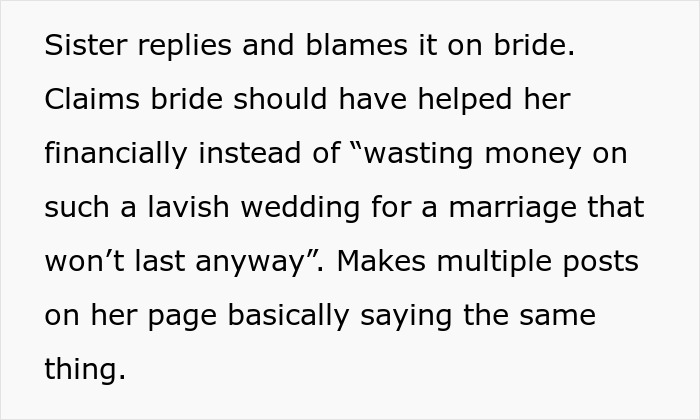 Text describing a bride&rsquo;s sister caught on camera stealing money, blaming the bride for financial troubles.
